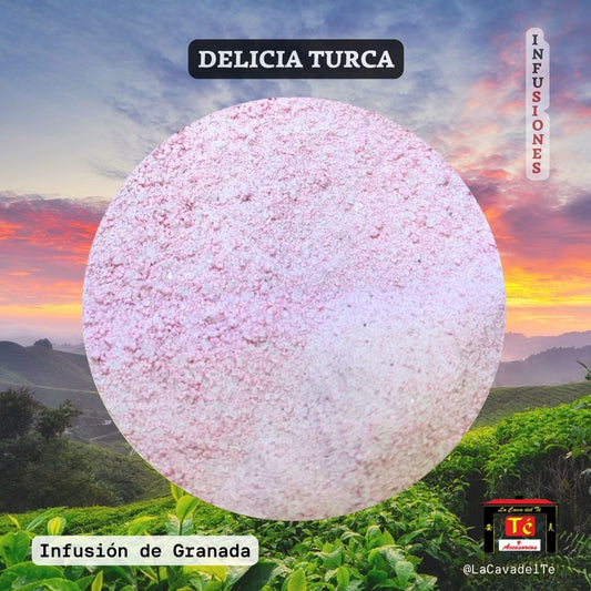 Delicia Turca – Infusión de Granada